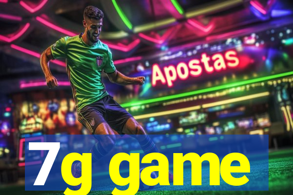 7g game